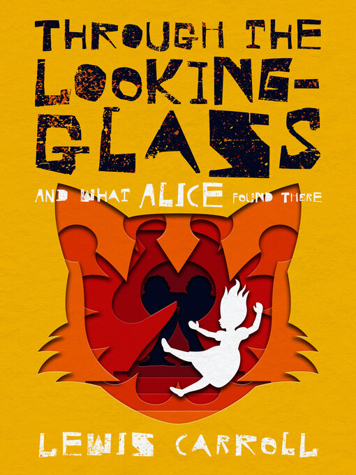 Title details for Through the Looking-Glass by Lewis Carroll - Available